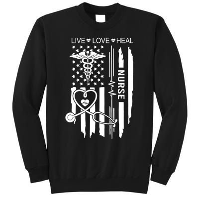 Live Love Heal Nurse Week Gift Nurse Nurse Gift Appreciation Nurse Sweatshirt