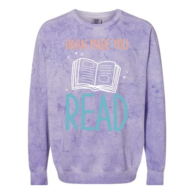 Library Lady Haha Made You Read Librarians School Librarians Meaningful Gift Colorblast Crewneck Sweatshirt