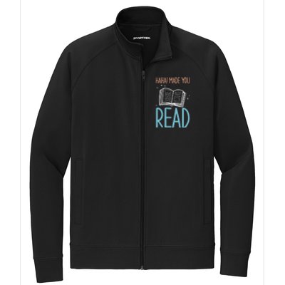 Library Lady Haha Made You Read Librarians School Librarians Meaningful Gift Stretch Full-Zip Cadet Jacket