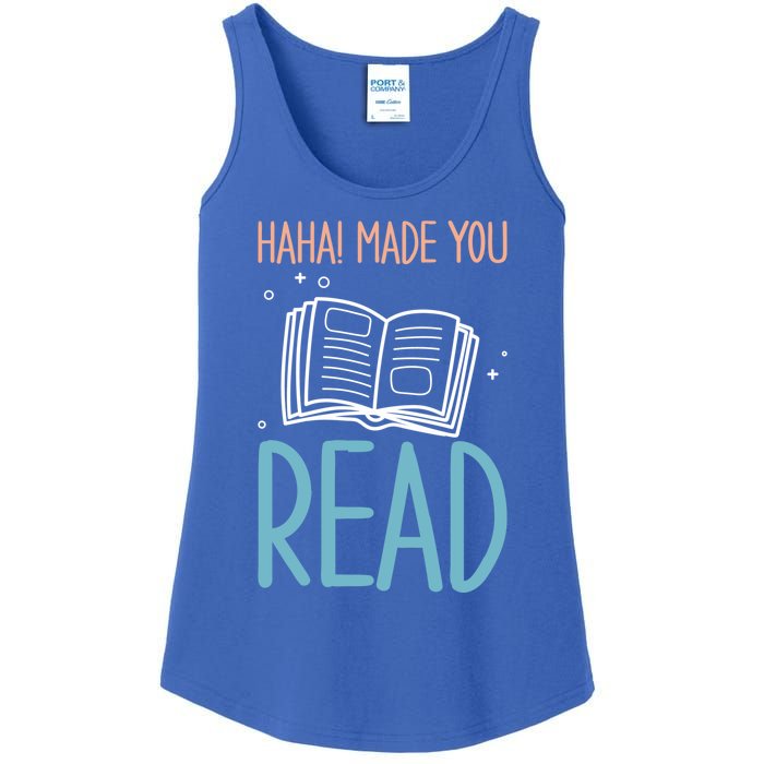 Library Lady Haha Made You Read Librarians School Librarians Meaningful Gift Ladies Essential Tank