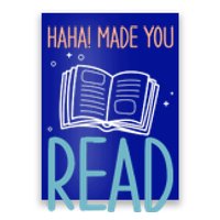 Library Lady Haha Made You Read Librarians School Librarians Meaningful Gift Poster