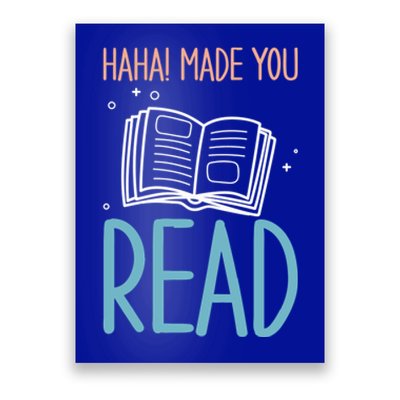 Library Lady Haha Made You Read Librarians School Librarians Meaningful Gift Poster