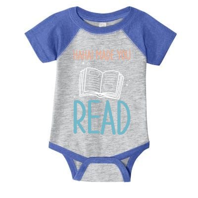 Library Lady Haha Made You Read Librarians School Librarians Meaningful Gift Infant Baby Jersey Bodysuit