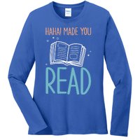 Library Lady Haha Made You Read Librarians School Librarians Meaningful Gift Ladies Long Sleeve Shirt