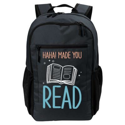 Library Lady Haha Made You Read Librarians School Librarians Meaningful Gift Daily Commute Backpack