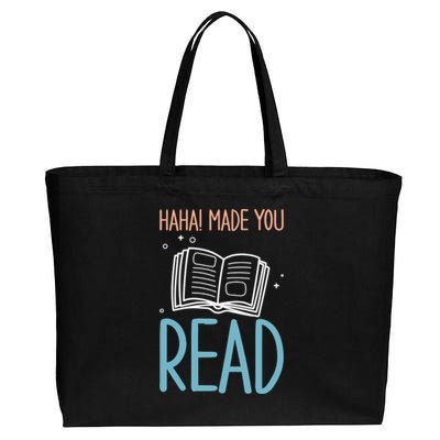 Library Lady Haha Made You Read Librarians School Librarians Meaningful Gift Cotton Canvas Jumbo Tote