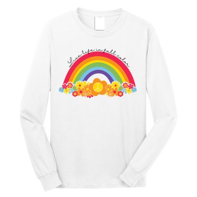 Live Life In Full Color Rainbow Peace Floral Long Sleeve Shirt