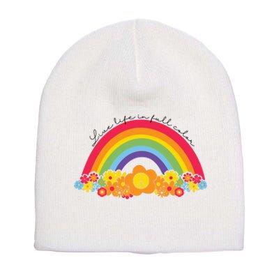 Live Life In Full Color Rainbow Peace Floral Short Acrylic Beanie