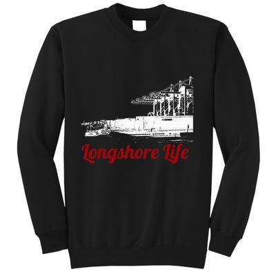 Longshore Life Ilwu Cranes Containers Utr Sweatshirt