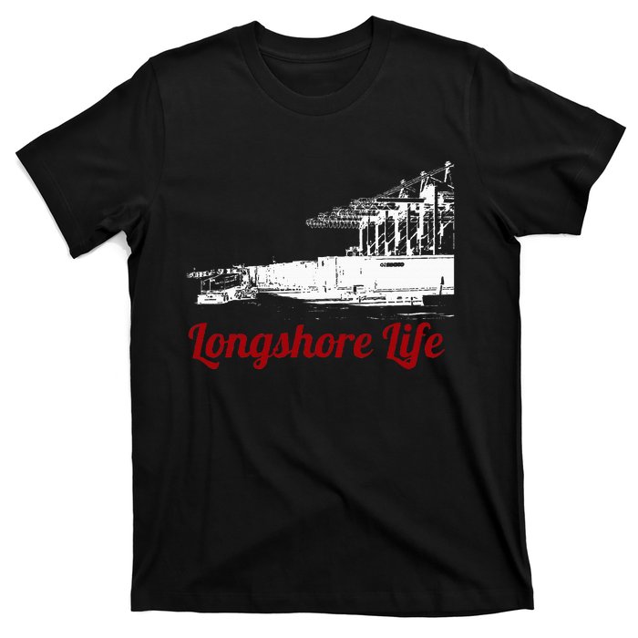 Longshore Life Ilwu Cranes Containers Utr T-Shirt