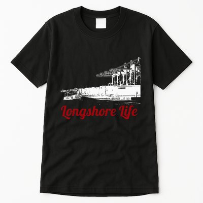 Longshore Life Ilwu Cranes Containers Utr Tall T-Shirt
