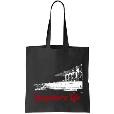 Longshore Life Ilwu Cranes Containers Utr Bag