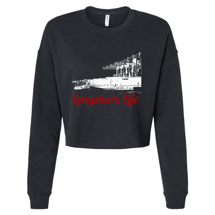 Longshore Life Ilwu Cranes Containers Utr Cropped Pullover Crew