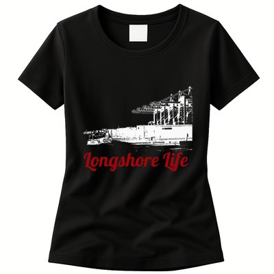 Longshore Life Ilwu Cranes Containers Utr Womens T-Shirt
