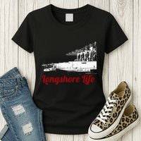 Longshore Life Ilwu Cranes Containers Utr Womens T-Shirt