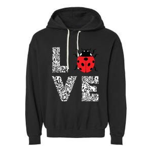 Ladybugs Love Insects Bugs Entomology Sweet Garment-Dyed Fleece Hoodie