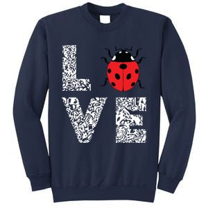 Ladybugs Love Insects Bugs Entomology Sweet Sweatshirt