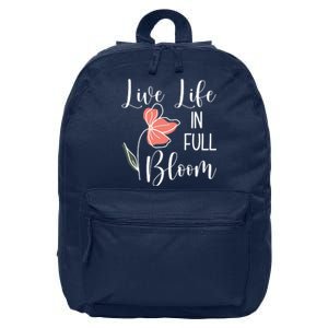 Live Life In Full Bloom Flower 16 in Basic Backpack