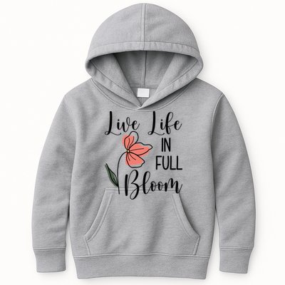 Live Life In Full Bloom Flower Kids Hoodie