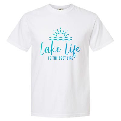 Lake Life Is The Best Life Lake Vibes Summer Vacation Gift Garment-Dyed Heavyweight T-Shirt