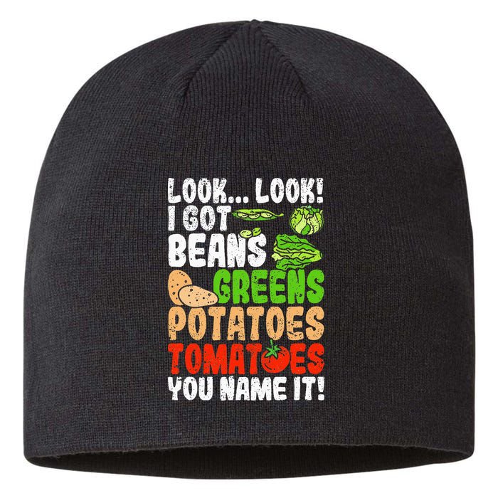 Look Look I Got Beans Greens Potatoes Tomatoes You Name It Sustainable Beanie