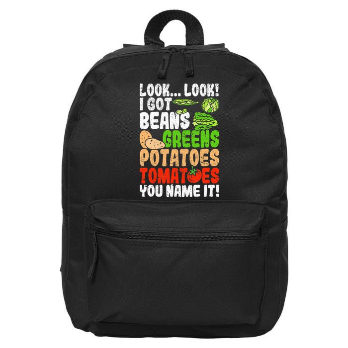 Look Look I Got Beans Greens Potatoes Tomatoes You Name It 16 in Basic Backpack