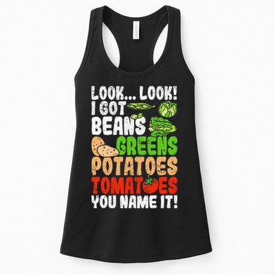 Look Look I Got Beans Greens Potatoes Tomatoes You Name It Womens Tank Top