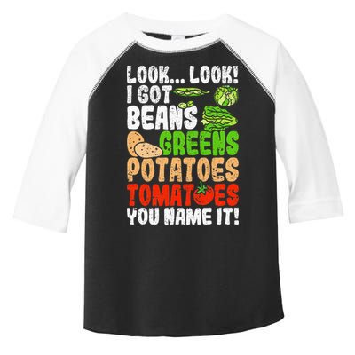 Look Look I Got Beans Greens Potatoes Tomatoes You Name It Toddler Fine Jersey T-Shirt