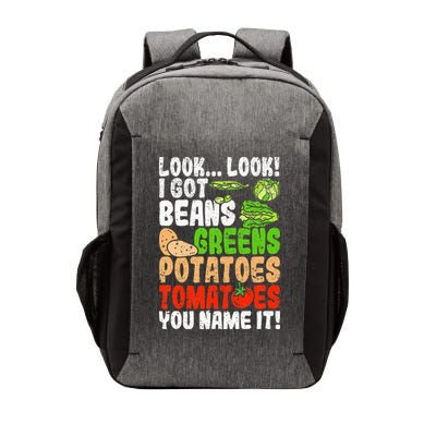 Look Look I Got Beans Greens Potatoes Tomatoes You Name It Vector Backpack