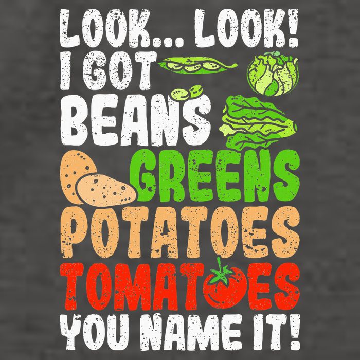 Look Look I Got Beans Greens Potatoes Tomatoes You Name It Vector Backpack