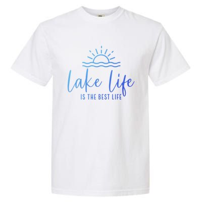 Lake Life Is The Best Life Lake Vibes Summer Vacation Gift Garment-Dyed Heavyweight T-Shirt