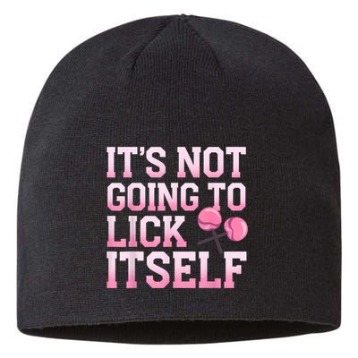 Lollipop Lick It Not Going To Lick Itself Candy Sweet Sustainable Beanie