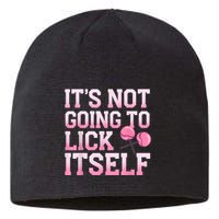 Lollipop Lick It Not Going To Lick Itself Candy Sweet Sustainable Beanie
