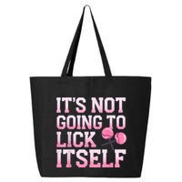 Lollipop Lick It Not Going To Lick Itself Candy Sweet 25L Jumbo Tote