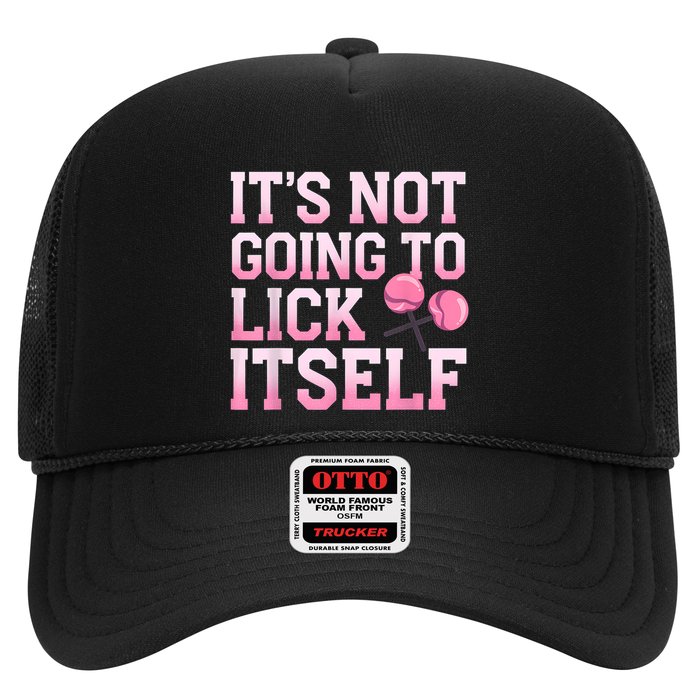 Lollipop Lick It Not Going To Lick Itself Candy Sweet Hat