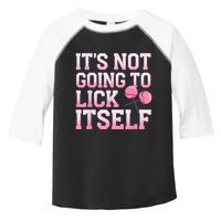 Lollipop Lick It Not Going To Lick Itself Candy Sweet Toddler Fine Jersey T-Shirt