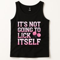 Lollipop Lick It Not Going To Lick Itself Candy Sweet Tank Top