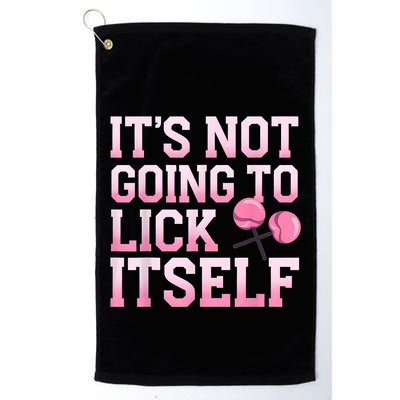 Lollipop Lick It Not Going To Lick Itself Candy Sweet Golf Towel