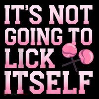 Lollipop Lick It Not Going To Lick Itself Candy Sweet Zip Tote Bag
