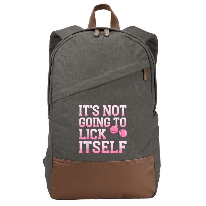 Lollipop Lick It Not Going To Lick Itself Candy Sweet Cotton Canvas Backpack