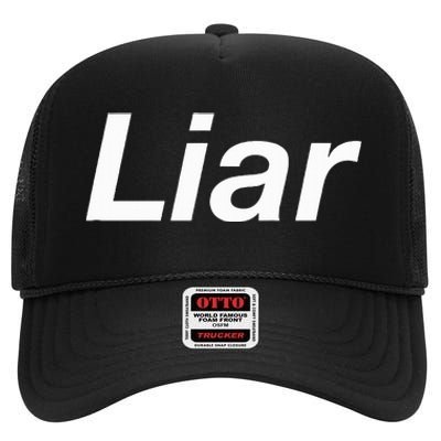 Liar High Crown Mesh Back Trucker Hat