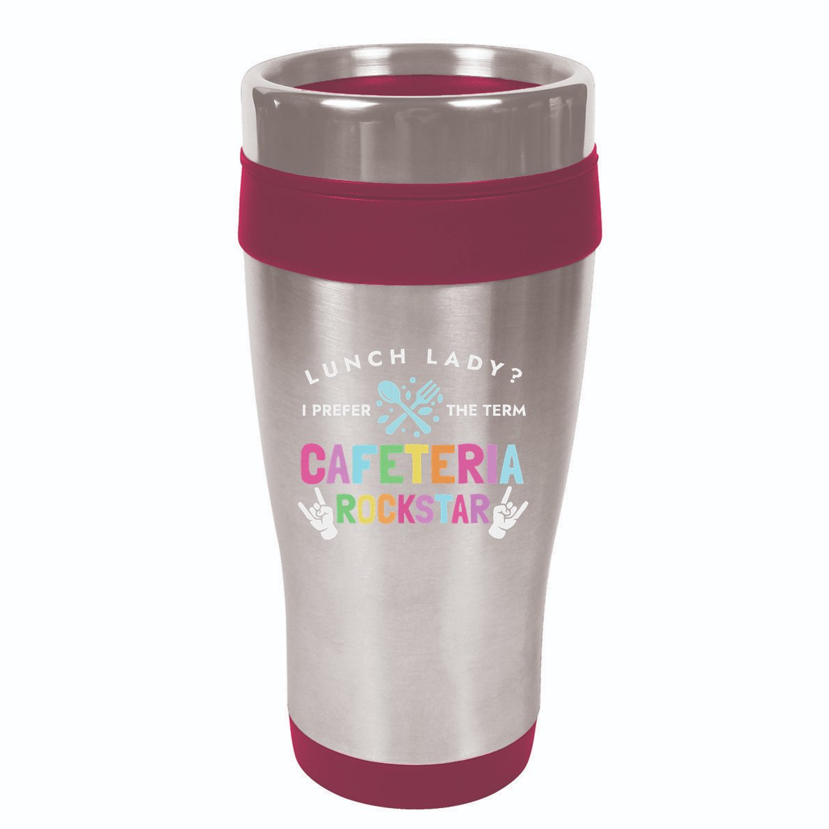 Lunch Lady I Prefer The Term Cafeteria Rockstar Lunch Lady 16oz Travel Tumbler