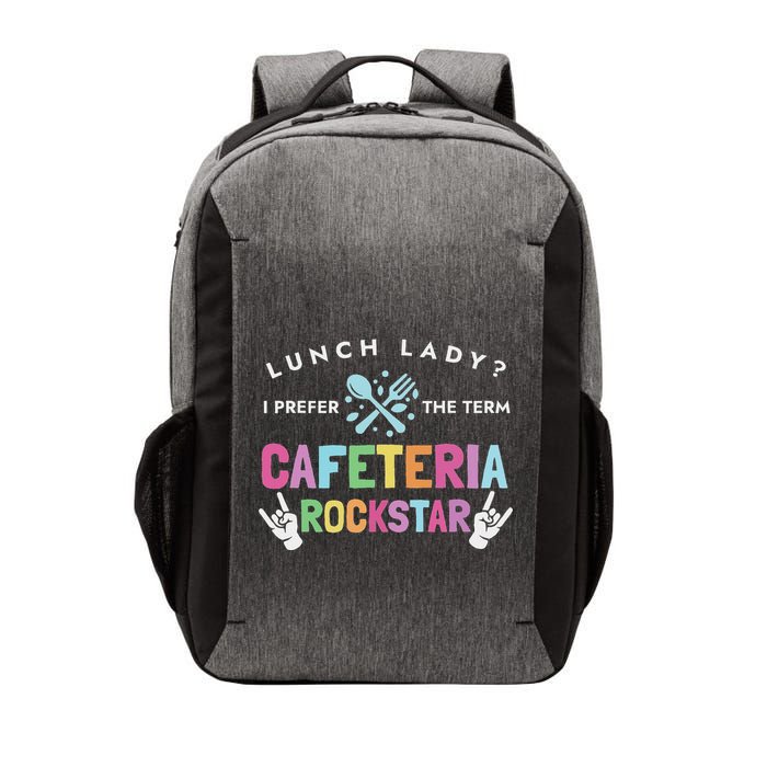 Lunch Lady I Prefer The Term Cafeteria Rockstar Lunch Lady Vector Backpack