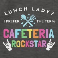 Lunch Lady I Prefer The Term Cafeteria Rockstar Lunch Lady Vector Backpack