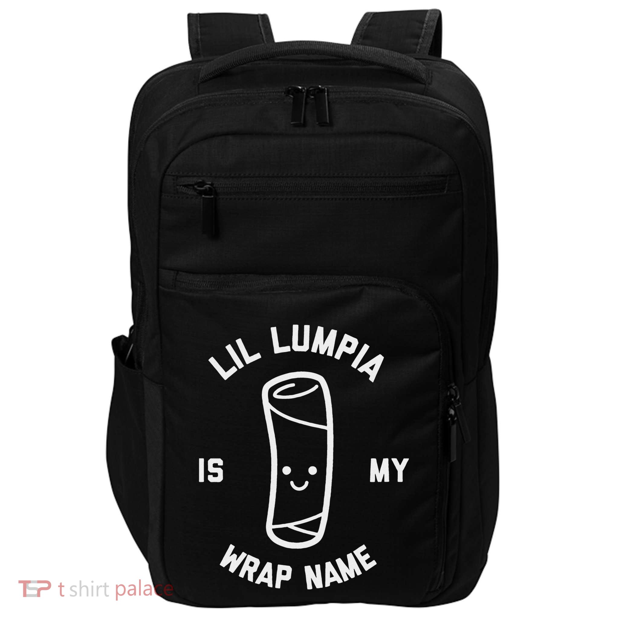 Lil Lumpia Is My Wrap Name Funny Food Impact Tech Backpack