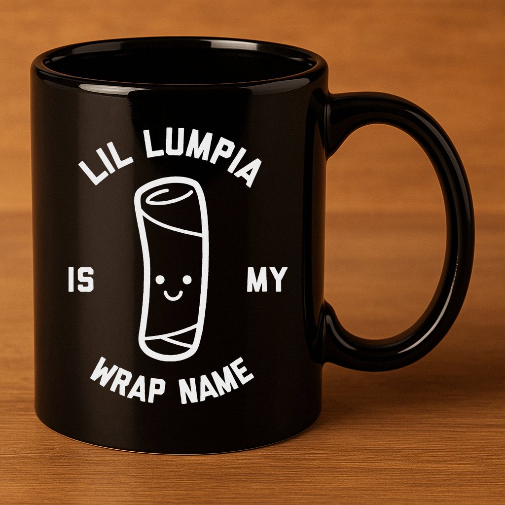 Lil Lumpia Is My Wrap Name Funny Food 11oz C Handle Ceramic Mug