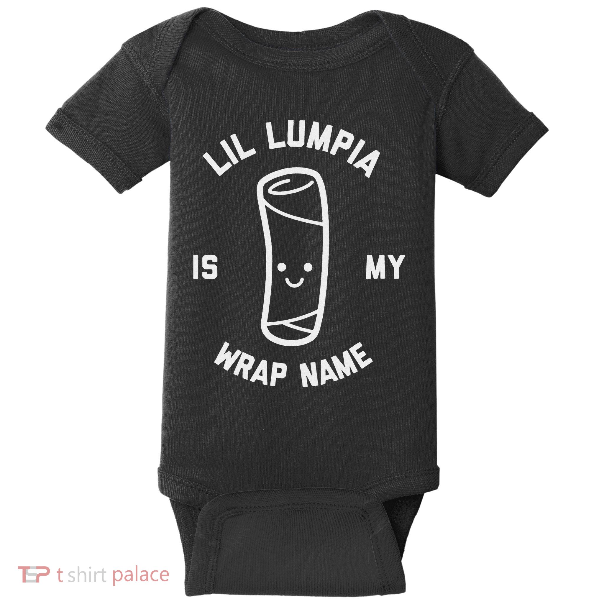 Lil Lumpia Is My Wrap Name Funny Food Baby Bodysuit