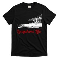 Longshore Life Ilwu Cranes Containers Utr T-Shirt