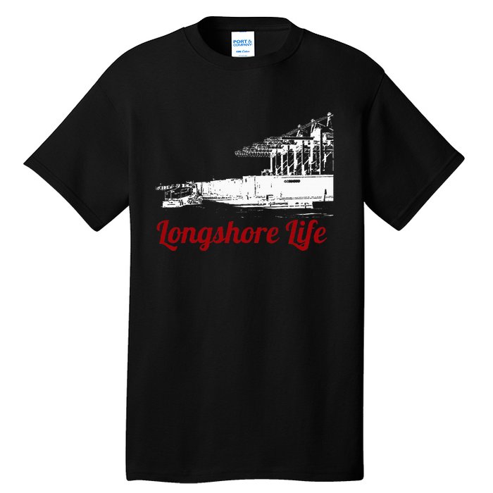 Longshore Life Ilwu Cranes Containers Utr Tall T-Shirt