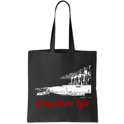 Longshore Life Ilwu Cranes Containers Utr Bag